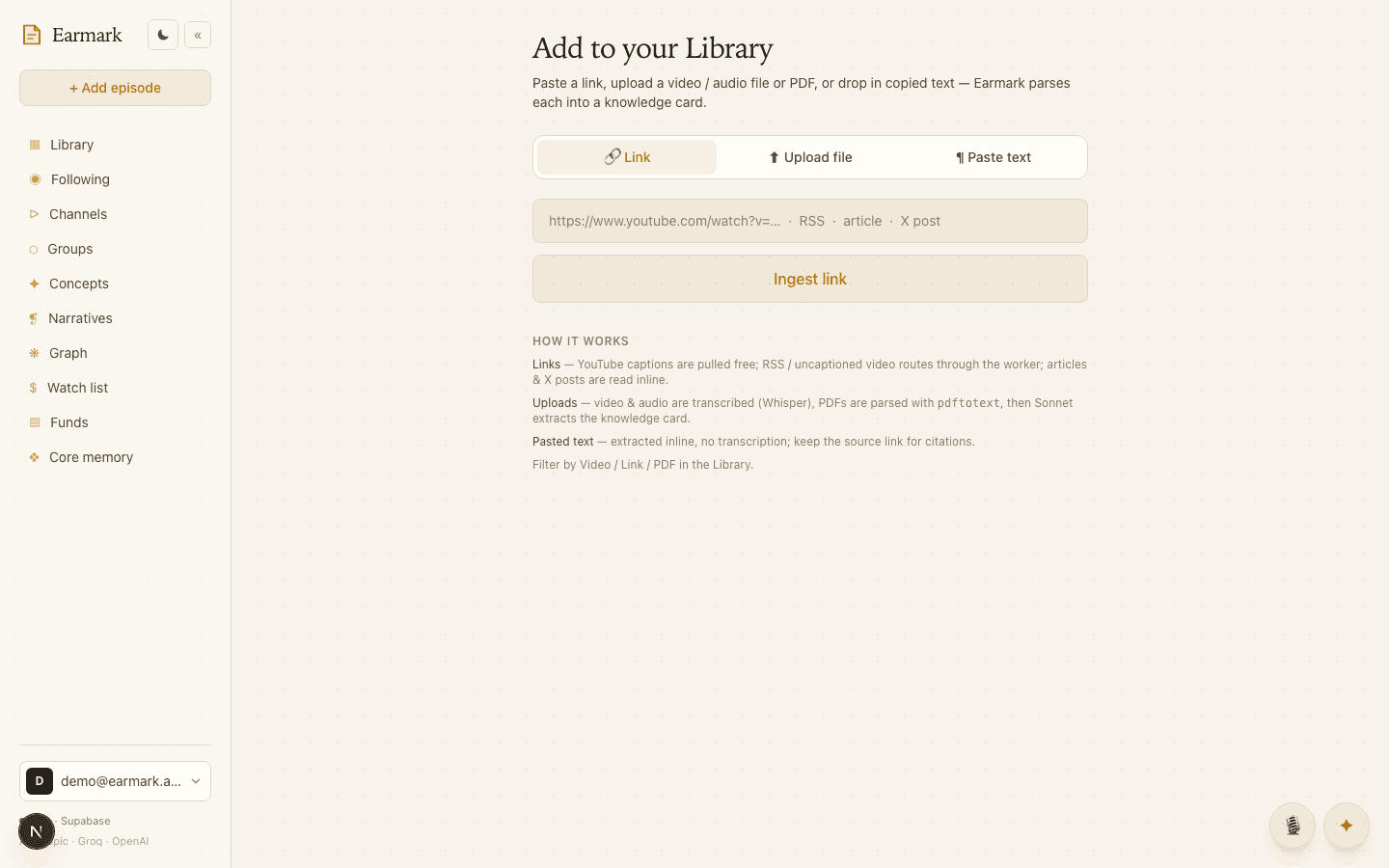 Ingest anything — Paste a link. That's the whole workflow.